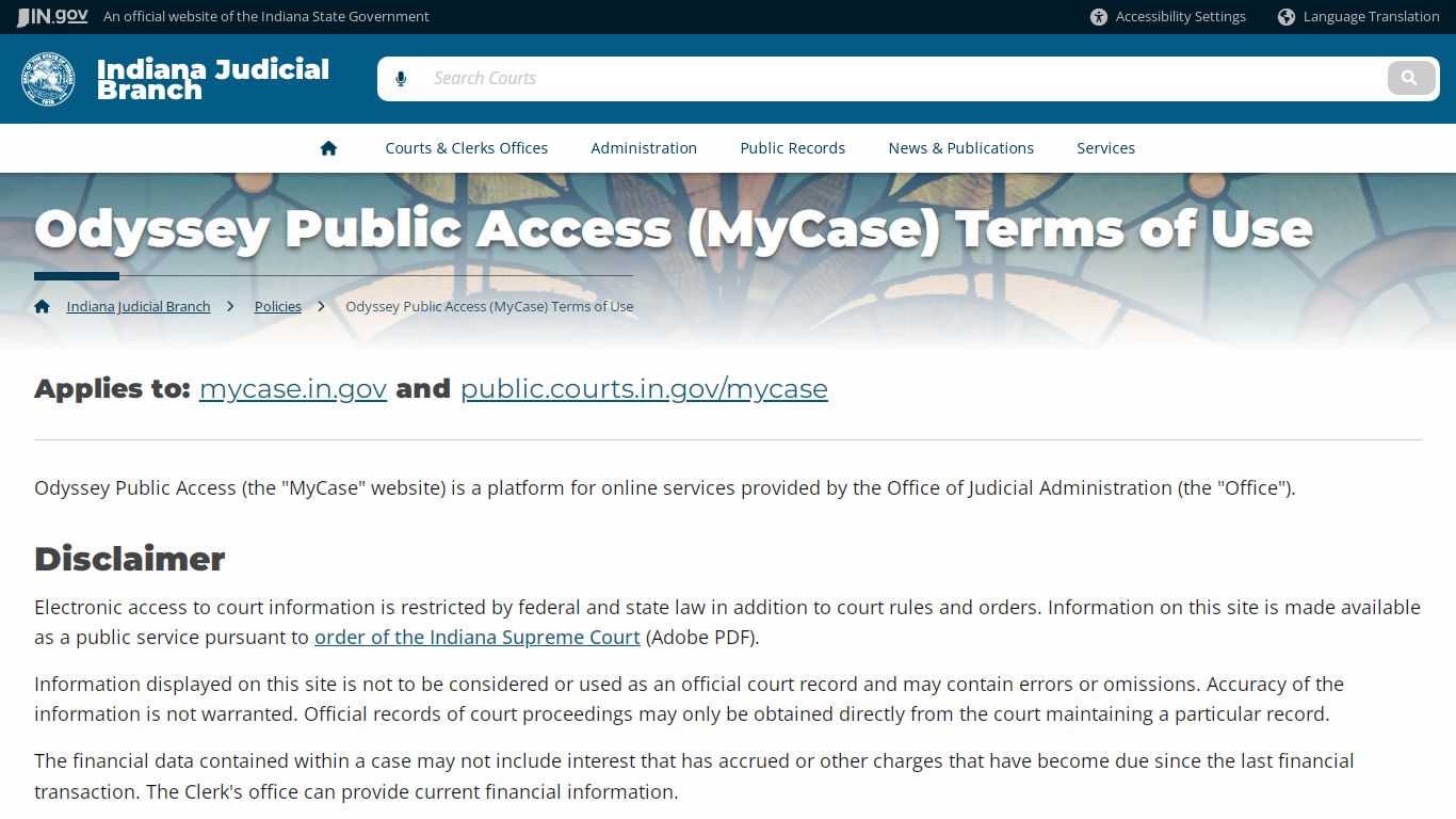 Odyssey Public Access (MyCase) Terms of Use - Indiana Judicial Branch